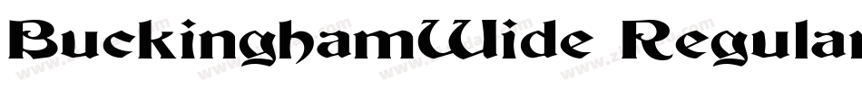 BuckinghamWide Regular字体转换